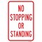 Signmission No Stopping Or Standing, Heavy-Gauge Aluminum Rust Proof Parking Sign, 12" x 18", A-1218-24966 A-1218-24966 - alternate 1